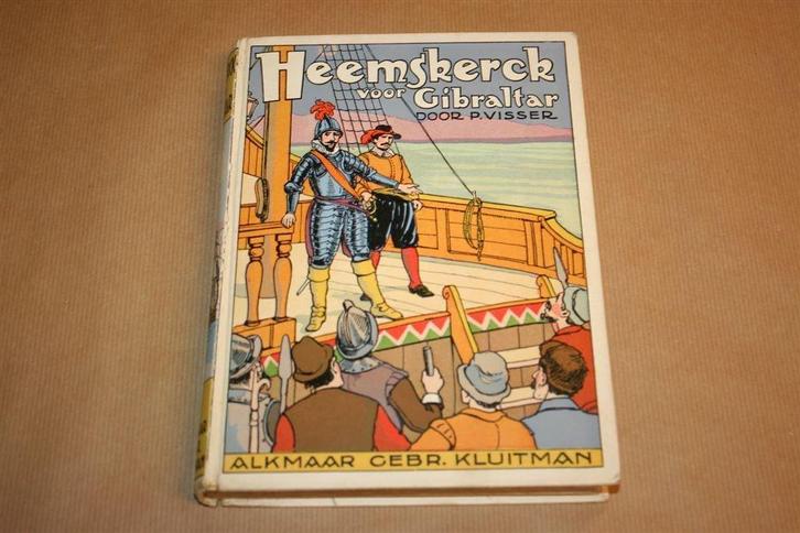 Heemskerck voor Gibraltar. P. Visser. Uitg. Kluitman 1944., Boeken, Kinderboeken | Jeugd | 10 tot 12 jaar, Gelezen, Ophalen of Verzenden