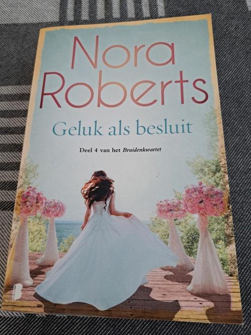Nora Roberts - Geluk als besluit, Boeken, Literatuur, Zo goed als nieuw, Nederland, Ophalen of Verzenden