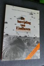 Karel Margry - De bevrijding van Eindhoven, Boeken, Oorlog en Militair, Gelezen, Algemeen, Ophalen of Verzenden, Tweede Wereldoorlog