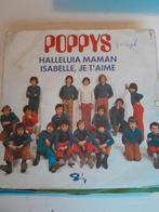 Poppys 7inch halleluia maman, Cd's en Dvd's, Vinyl Singles, Ophalen of Verzenden, Zo goed als nieuw, Nederlandstalig