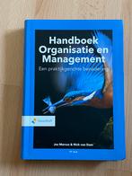 Handboek Organisatie en Management 9789001078188, Ophalen of Verzenden, Zo goed als nieuw, Management