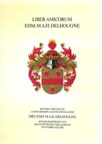 Liber Amicorum Edm. M.A.H. Delhougne, 20e eeuw of later, Nieuw, Diverse auteurs, Ophalen of Verzenden