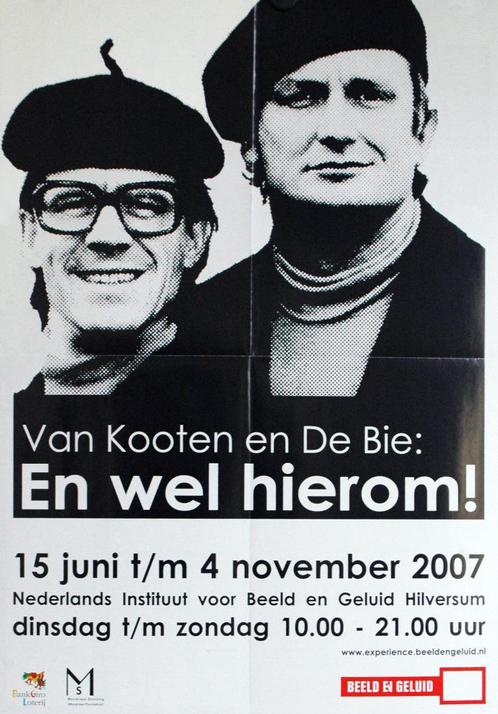 Affiche 'Van Kooten en De Bie: En wel hierom!' 2007, Verzamelen, Posters, Zo goed als nieuw, Rechthoekig Staand, Ophalen of Verzenden