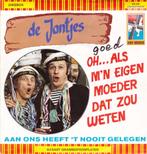 De Jantjes - Oh Als M'n Eigen Moeder (ps) 7", Cd's en Dvd's, Nederlandstalig, Ophalen of Verzenden, 7 inch, Single