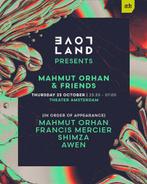 2x ADE Loveland Mahmut Organ & Friends 2025, Tickets en Kaartjes, Evenementen en Festivals, Twee personen
