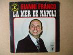s2172 gianni franco - la mer de napoli, Ophalen, Gebruikt, 7 inch, Single