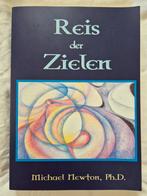 Reis der Zielen - Michael Newton, Gelezen, Achtergrond en Informatie, Ziel of Sterfelijkheid, Michael Newton, Ph.D.