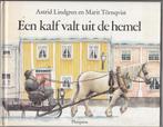 Een kalf valt uit de hemel / Astrid Lindgren / 1989, Boeken, Ophalen of Verzenden, Zo goed als nieuw, Astrid Lindgren, Prentenboek