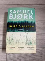Samuel bjørk - ik reis alleen, Boeken, Thrillers, Ophalen of Verzenden, Zo goed als nieuw