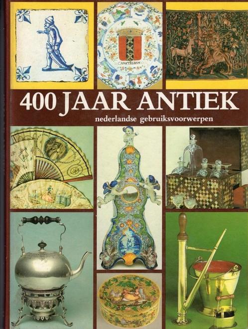 400 jaar antiek nederlandse gebruiksvoorwerpen, Boeken, Overige Boeken, Gelezen, Verzenden