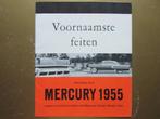 1955 MERCURY "Voornaamste feiten" brochure, Nederlands, Ophalen of Verzenden, Zo goed als nieuw, Overige merken