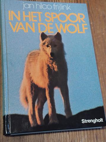in het spoor van de wolf / Jan Hilco Frijlink  beschikbaar voor biedingen