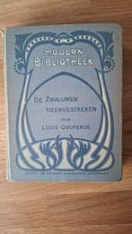 De Zwaluwen Neergestreken - Louis Couperus, Ophalen of Verzenden, Gelezen, Louis Couperus, Nederland