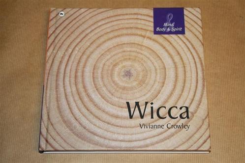 Wicca. Mind, body & spirit. Vivianne Crowley., Boeken, Esoterie en Spiritualiteit, Gelezen, Achtergrond en Informatie, Overige onderwerpen