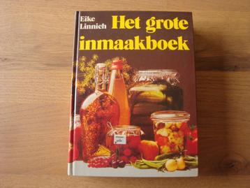 Kookboek het grote inmaakboek inmaken hardcover  beschikbaar voor biedingen