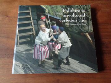 Folklore is onvoltooid verleden tijd - Paul Spapens e.a. beschikbaar voor biedingen