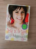 Jill Mansell - Drie is te veel, Jill Mansell, Ophalen of Verzenden, Zo goed als nieuw, Nederland
