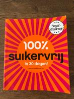 LCarola van Bemmelen - 100% suikervrij in 30 dagen, Boeken, Ophalen, Zo goed als nieuw, Carola van Bemmelen