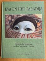 Eva en het paradijs - Fantastisch keramiek - Eva Jorritsma, Boeken, Verzenden, Gelezen, Overige onderwerpen