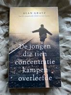 De jongen die tien concentratiekampen overleefde, Alan Gratz, Ophalen of Verzenden, Zo goed als nieuw, Nederland