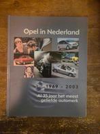Opel in Nederland 1969-2003, Boeken, Ophalen of Verzenden, Gelezen, Opel, Onbekend