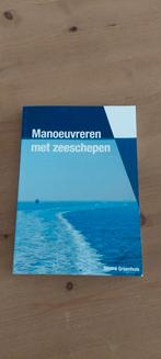 9789402083104 Manoeuvreren van zeeschepen- Sjoerd Groenhuis, Ophalen, Zo goed als nieuw, Sjoerd Groenhuis, Nederlands
