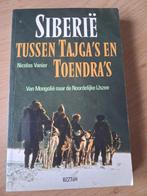 Siberië: Tussen Tajga's en Toendra's - Vanier, Boeken, Ophalen of Verzenden, Gelezen, Nicolaas Vanier, Azië