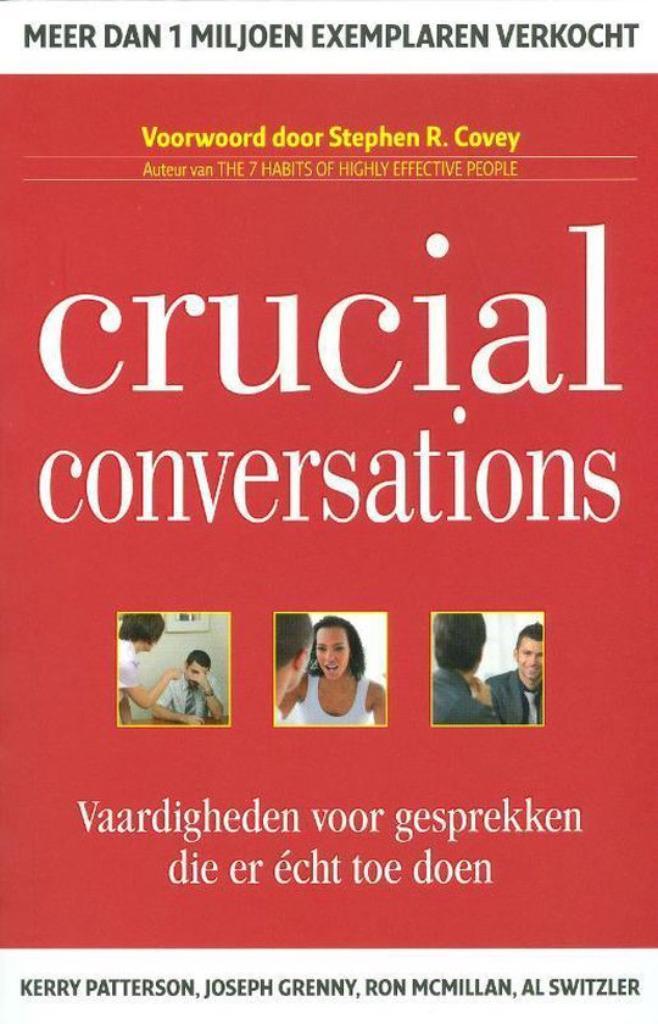 Crucial conversations - Kerry Patterson - NL editie, Boeken, Overige Boeken, Zo goed als nieuw, Verzenden