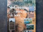 Heide Verkenningen op en om de heide fauna van ven en veen, Boeken, Ophalen of Verzenden, Gelezen, Natuur algemeen