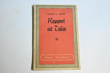 1944 Report uit Tokyo by Joseph Clark Grew beschikbaar voor biedingen