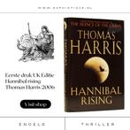 Eerste druk UK Editie | Hannibal rising Thomas Harris 2006, Ophalen of Verzenden, Zo goed als nieuw, Nederland