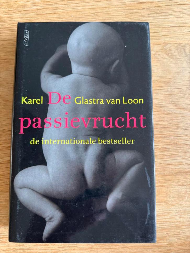 Passievrucht - Karel Glastra van Loon, Boeken, Romans, Gelezen, Nederland, Ophalen of Verzenden