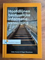 Boek ‘Hoofdlijnen bestuurlijke informatieverzorging’, Ophalen of Verzenden, Beta, Zo goed als nieuw, HBO