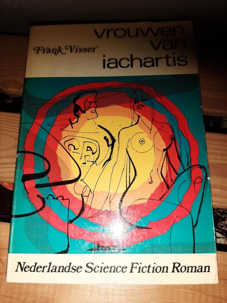 Vrouwen van Iachartis - Frank Visser, Boeken, Science fiction, Gelezen, Ophalen of Verzenden