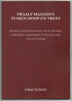 Twaalf maanden tussen hoop en vrees Zevenaar Buurmalsen, Ophalen of Verzenden, 20e eeuw of later, Zo goed als nieuw
