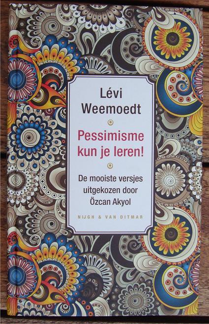 Pessimisme kun je leren! - Lévi Weemoedt, Boeken, Gedichten en Poëzie, Zo goed als nieuw, Eén auteur, Ophalen of Verzenden