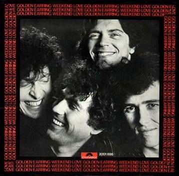 Golden Earring - Weekend Love Single beschikbaar voor biedingen
