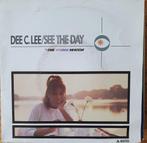 Dee C Le - See The Day, Gebruikt, 7 inch, Single, Ophalen of Verzenden