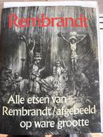 Rembrandt alle etsen van Rembrandt, Ophalen of Verzenden, Zo goed als nieuw
