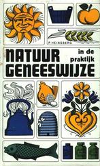 P. Heinsberg Natuurgeneeswijze in de praktijk, Ophalen of Verzenden, Nieuw
