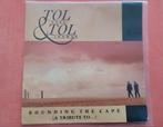Tol & Tol - Rounding the cape, Ophalen, Zo goed als nieuw, Overige formaten, Levenslied of Smartlap