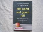 Het komt wel goed, juf., Ophalen of Verzenden, Nieuw, Nella Blokker