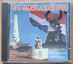 CD 91 > Ons Vaderland Bevrijd, Ophalen of Verzenden, Zo goed als nieuw