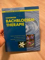 Geert Verhelst - Handboek Bachbloesemtherapie, Boeken, Ophalen of Verzenden, Zo goed als nieuw, Geert Verhelst; Lieve Van der Stappen