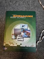 Materiaalkunde voor technici, Boeken, Zo goed als nieuw, Bouwkunde, M. Kooijman; M. Pallada, Ophalen of Verzenden