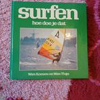 Surfen - Hoe doe je dat? - Wim Koesen en Wim Thijs, Ophalen of Verzenden, Gelezen, Wim Koesen en Wim Thijs, Watersport en Hengelsport