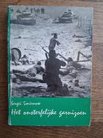 Sergei Smirnow - Het onsterfelijke garnizoen, Boeken, Ophalen of Verzenden, Gelezen