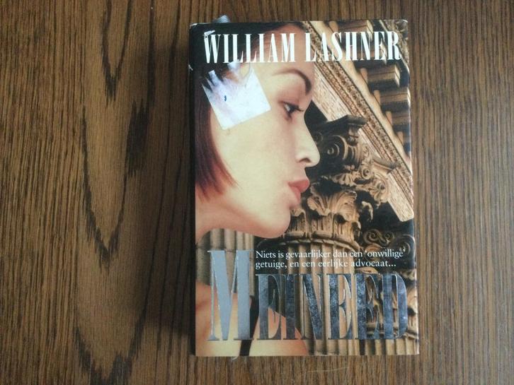 Meineed	William Lashner, Boeken, Thrillers, Ophalen of Verzenden
