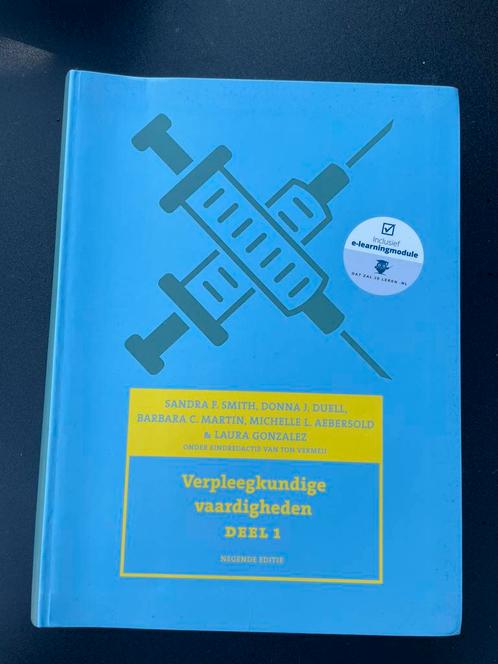Verpleegkundige vaardigheden, deel 1, 9e editie met datzalje, Boeken, Studieboeken en Cursussen, Zo goed als nieuw, HBO, Ophalen of Verzenden