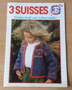 Breien - 3 Suisses - Kinderschrift 50 Breimodellen - 1981/82, Gebruikt, Ophalen of Verzenden, 3 Suisses, Breien